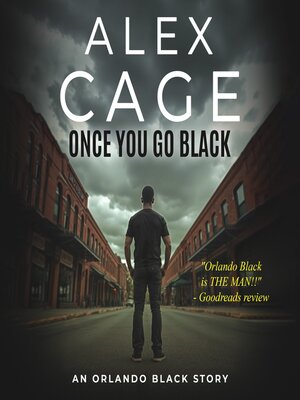 cover image of Once You Go Black